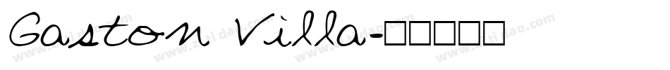 Gaston Villa字体转换